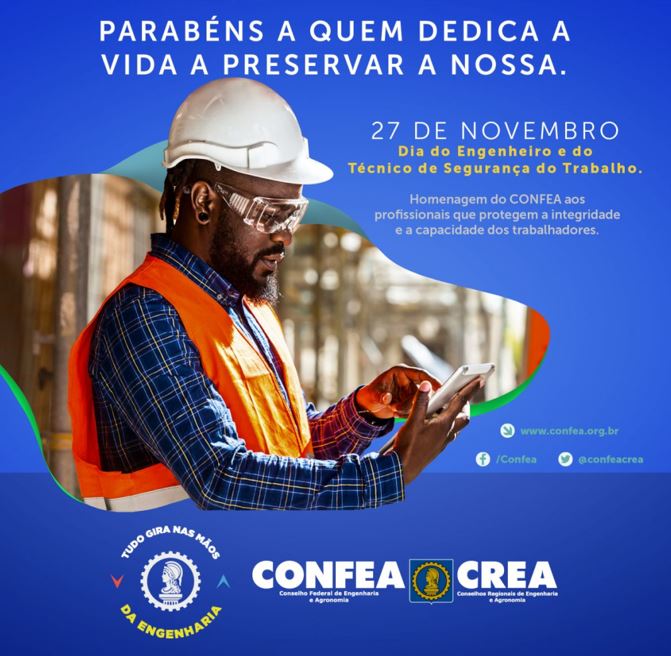 DIA DO ENGENHEIRO E TÉCNICO DE SEGURANÇA DO TRABALHO