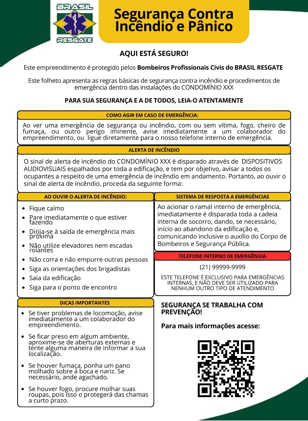 AQUI ESTÁ SEGURO! Este empreendimento é protegido pelo BRASIL RESGATE. 